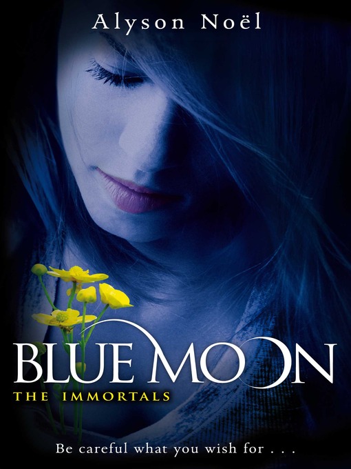 Blue Moon Alyson Noel Ebook Free Download